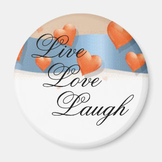 Live, Love, Laugh Magnet