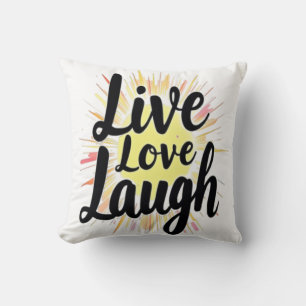 Live Love Laugh Motivational Burs Cushion