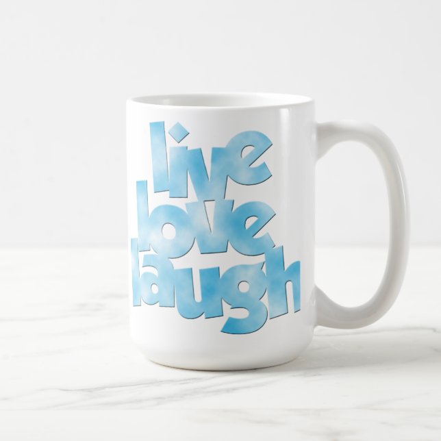 Live Love Laugh Mug (Right)