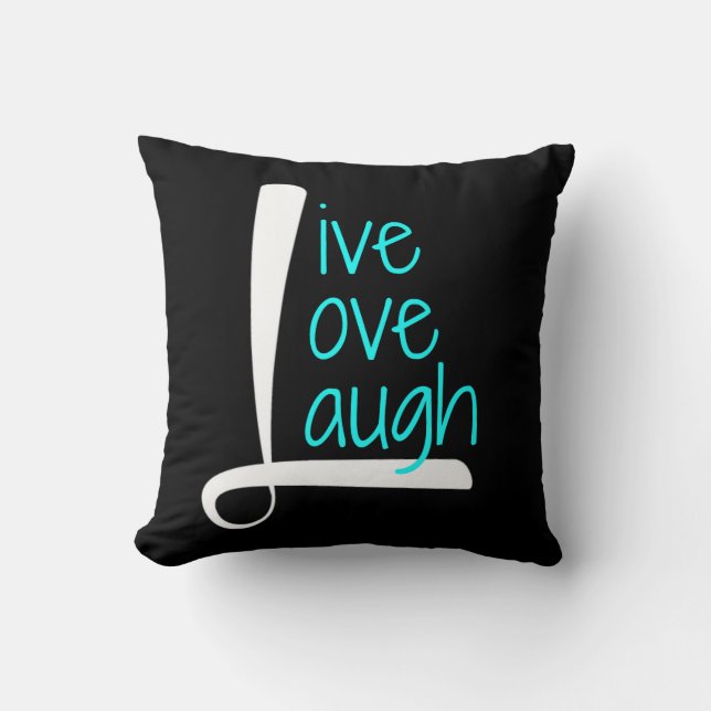 Live Love Laugh Pillow, White & Aqua on Black Cushion (Front)