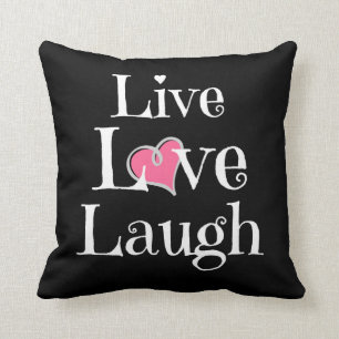 Live Love Laugh Pillow, White on Black, Pink Heart Cushion