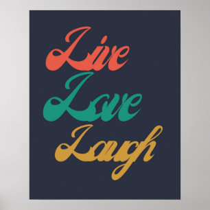 Live Love Laugh Typography  Inspirational  Poster