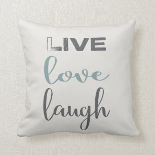 Live Love Laugh Typography   Throw Pillow