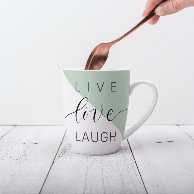 Live Love Laught Positive Motivation Mint Quote Latte Mug (Creator Uploaded)