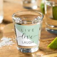 Live Love Laught Positive Motivation Mint Quote
