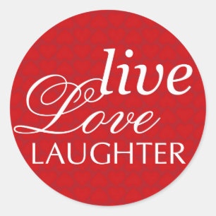 Live love laughter red heart valentine party favou classic round sticker