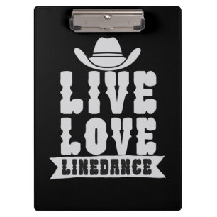 Live Love Linedance Clipboard