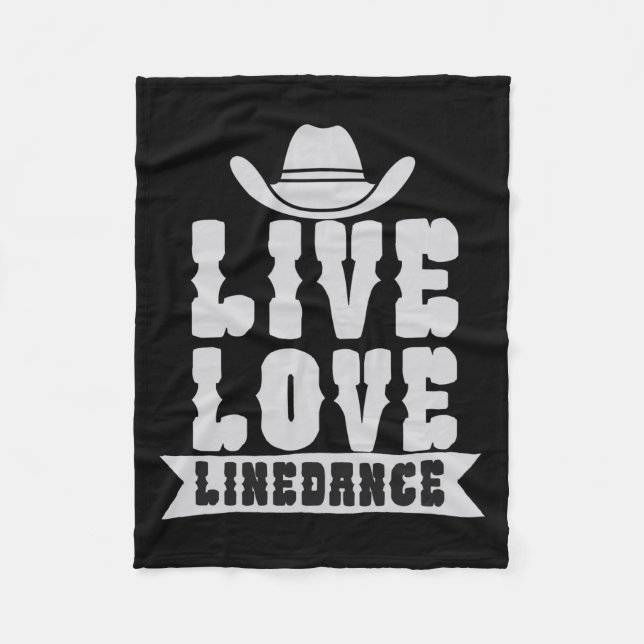 Live Love Linedance Fleece Blanket (Front)