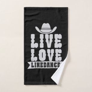 Live Love Linedance Hand Towel