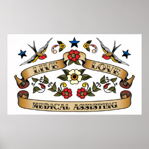 Live Love Medical Assisting Poster