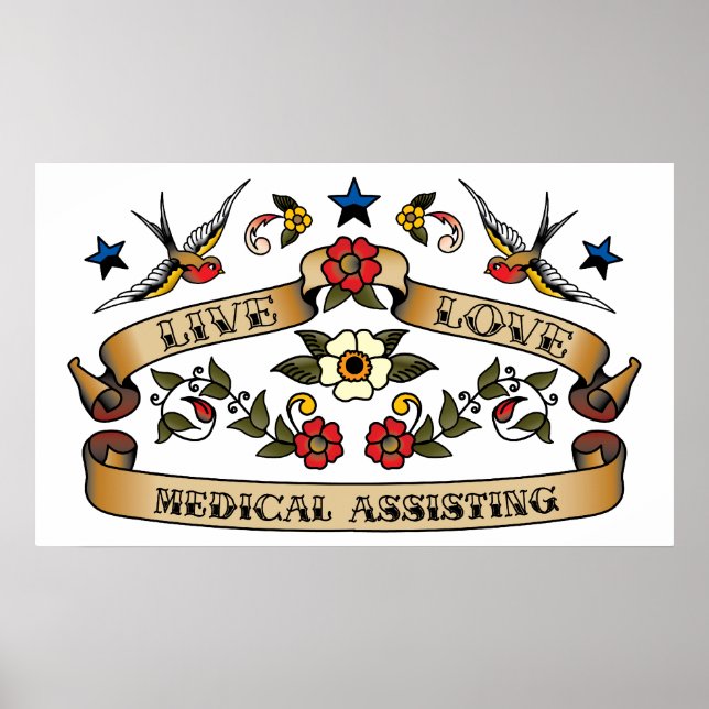 Live Love Medical Assisting Poster (Front)