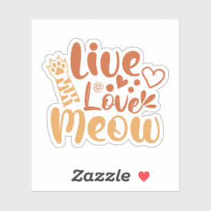 Live Love Meow