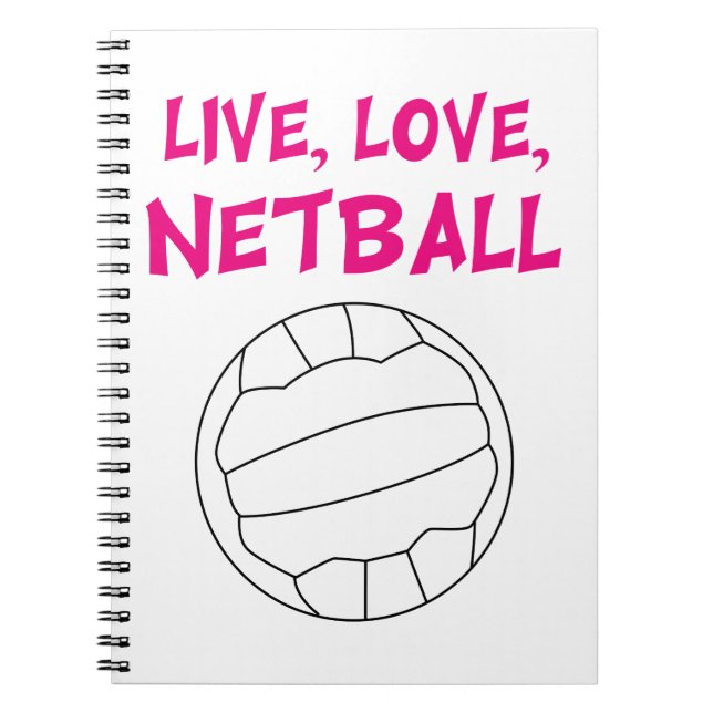 Live Love Netball Notebook (Front)