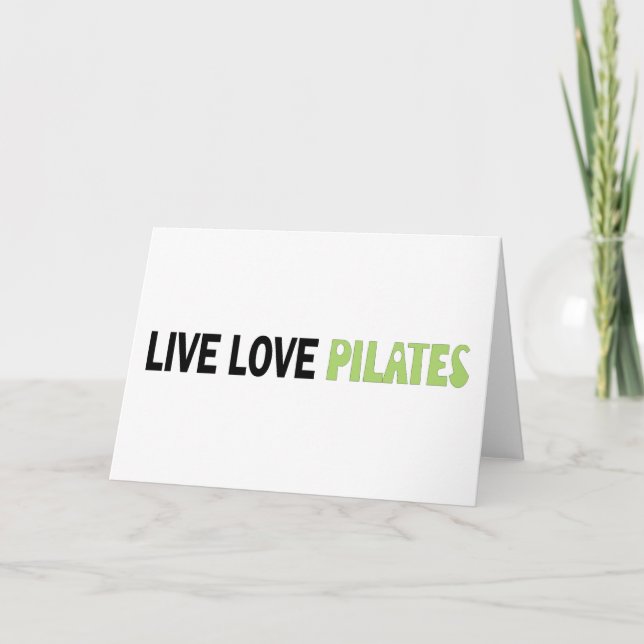 Live Love Pilates! Original design! Card (Front)
