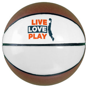 Live Love Play Basketball