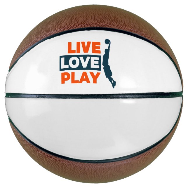  Live Love Play  Basketball (Front)