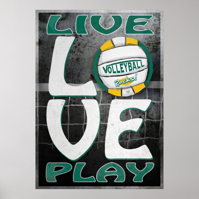 Live Love Play Green Gold Volleyball Poster (Front)