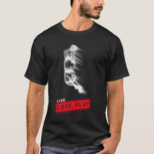 Live Love Play T-Shirt
