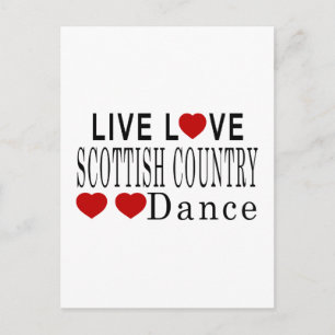 LIVE LOVE SCOTTISH COUNTRY DANCING DANCE POSTCARD