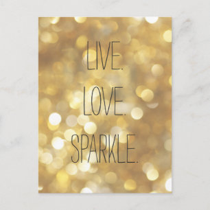 Live Love Sparkle Gold Glitter Inspirational Quote Postcard