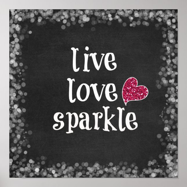 Live Love Sparkle Poster (Front)