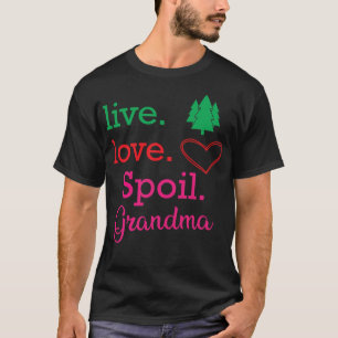 live love Spoil children friendship T-Shirt