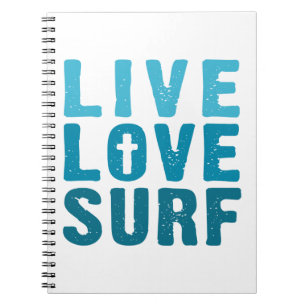 live-love-surf notebook