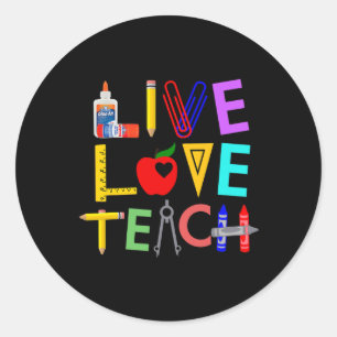 Live Love Teach Fun Teacher Perfect Ck To School  Classic Round Sticker