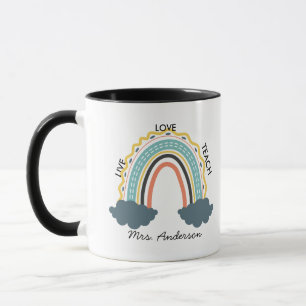 Live Love Teach Rainbow Teacher Appreciation Mug