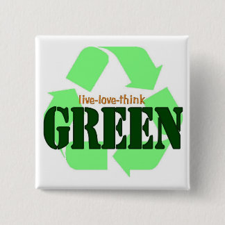 Live-Love-Think GREEN Square Buttons