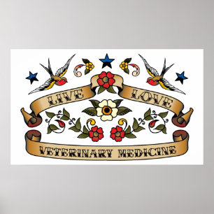 Live Love Veterinary Medicine Poster