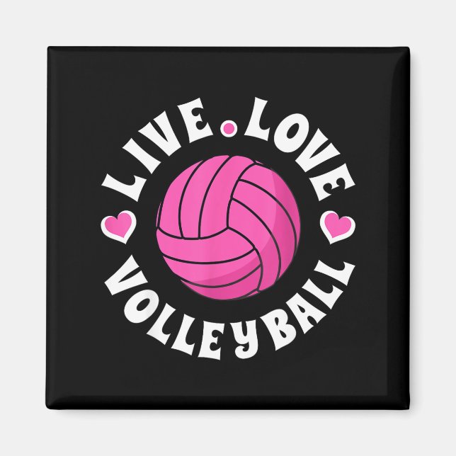 Live Love Volleyball For Women Girls Volleyball Fa Magnet (Front)