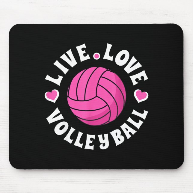 Live Love Volleyball For Women Girls Volleyball Fa Mouse Pad (Front)