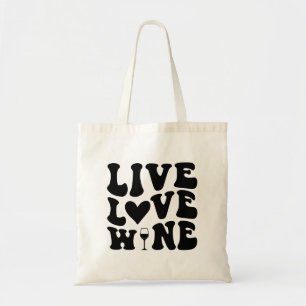 Live Love Wine Cute Alcohol Theme Tote Bag