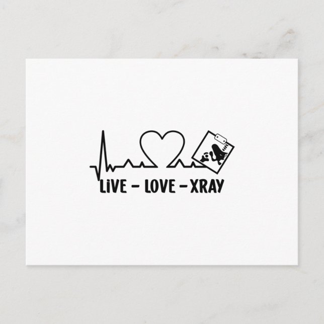Live Love Xray Radiology Tech Nurse Technologist Postcard (Front)
