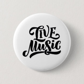 Live Music Quote 6 Cm Round Badge