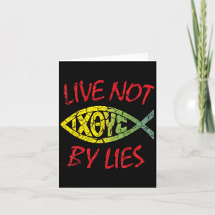 Live Not By Lies - Graphic Christian Quote Card