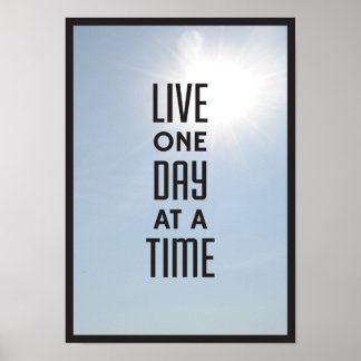 Live one day at a time poster