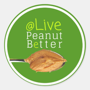 Live Peanut Better Laptop Sticker