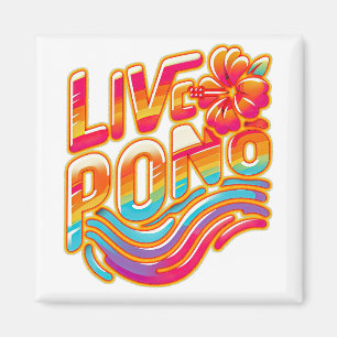 Live pono colourful Hawaii hibiscus flower Aloha Magnet