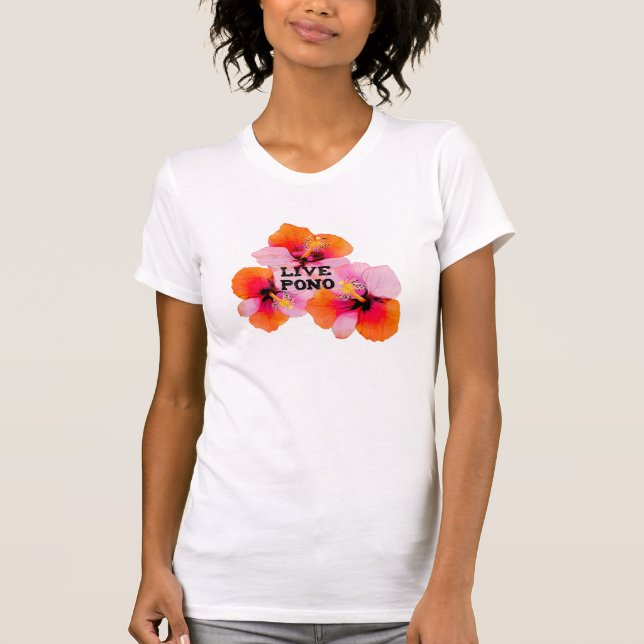 Live pono pink orange hibiscus flowers oahu maui  T-Shirt (Front)