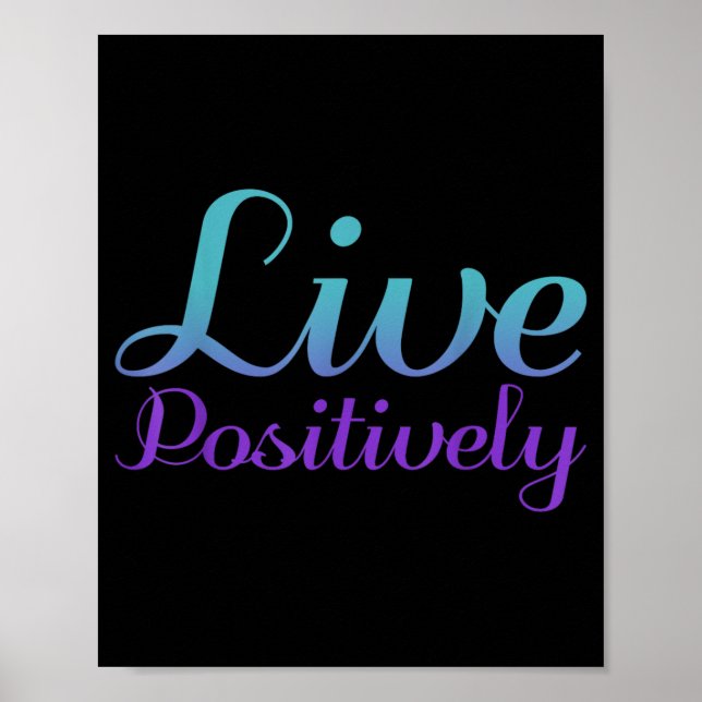 Live Positively Prevention Awareness Poster (Front)