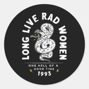 Live Rad Women One Hell Of A Good Time 1993  Classic Round Sticker