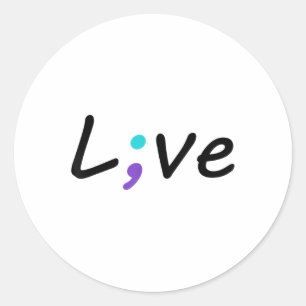 Live Semicolon Suicide Prevention Awareness Gifts Classic Round Sticker