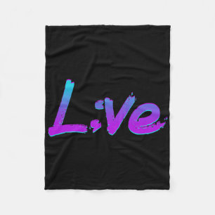 Live Semicolon Suicide Prevention Awareness Mental Fleece Blanket