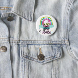 Live Simply Dream Big Be Grateful Give Love  6 Cm Round Badge