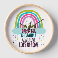 Live Simply Dream Big Be Grateful Give Love