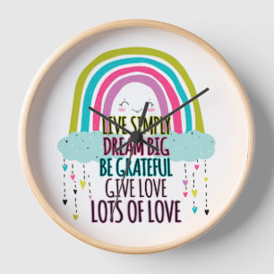 Live Simply Dream Big Be Grateful Give Love Clock