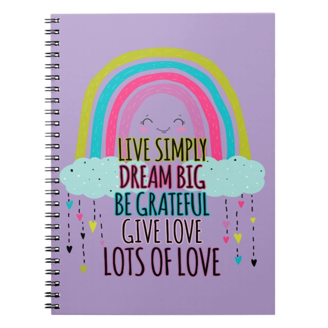 Live Simply Dream Big Be Grateful Give Love  Notebook (Front)