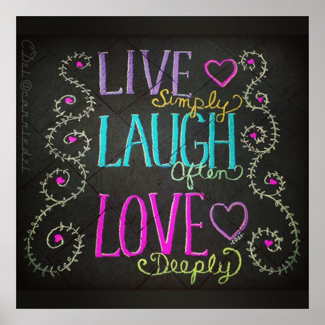 live simply, laugh often, love deeply poster (Front)